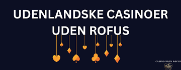 Bedste casino uden ROFUS Din guide til ansvarlig spil Bedste casino uden ROFUS Din guide til ansvarlig spil