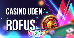 Nye Casino Uden ROFUS Free Find Dit Ideelle Spillested Nye Casino Uden ROFUS Free Find Dit Ideelle Spillested